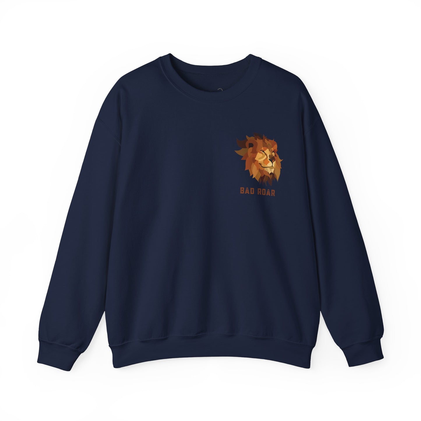 Bad Roar Sweatshirt