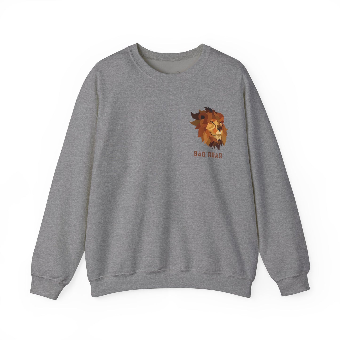 Bad Roar Sweatshirt