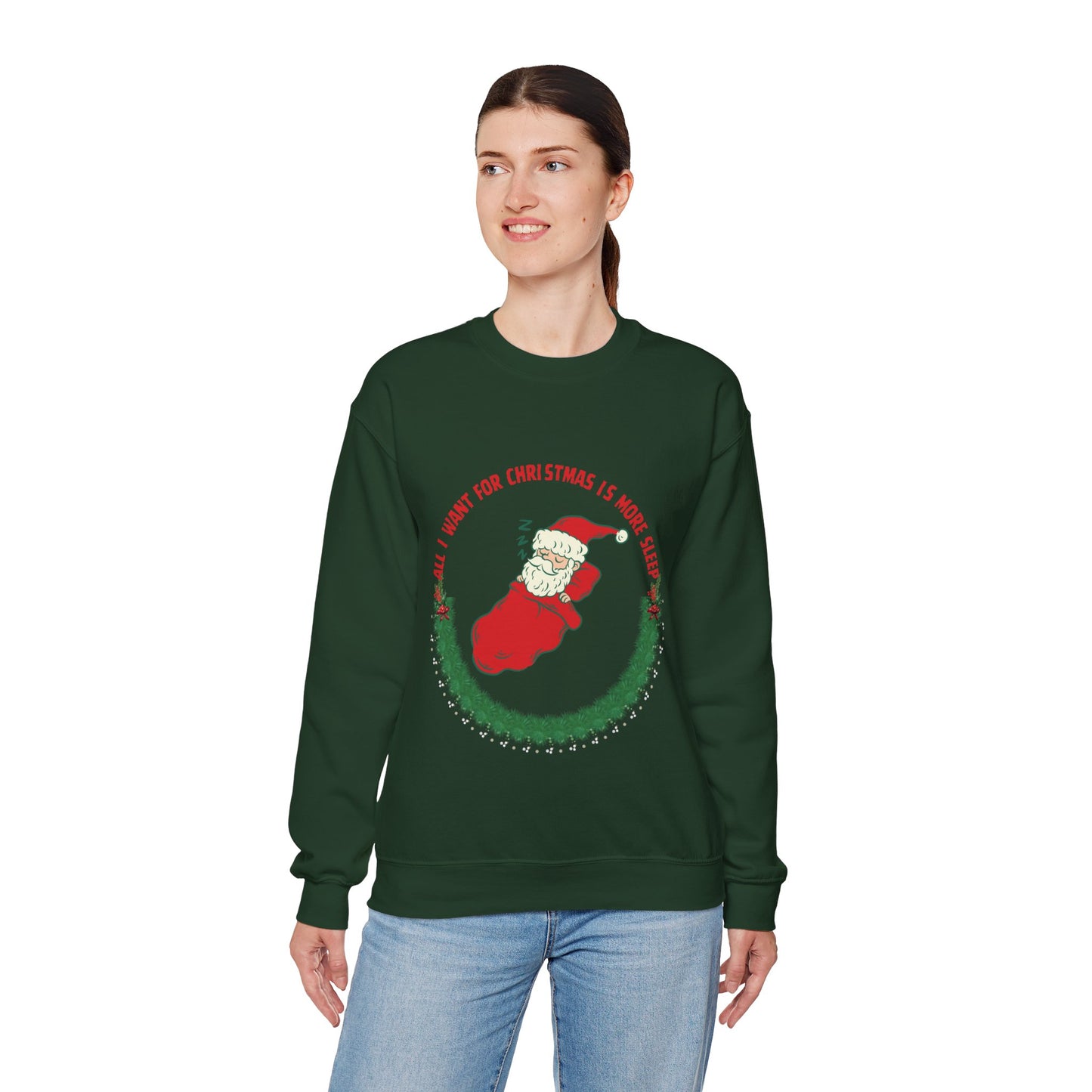 All I Want for Christmas is More Sleep Unisex Sweatshirt