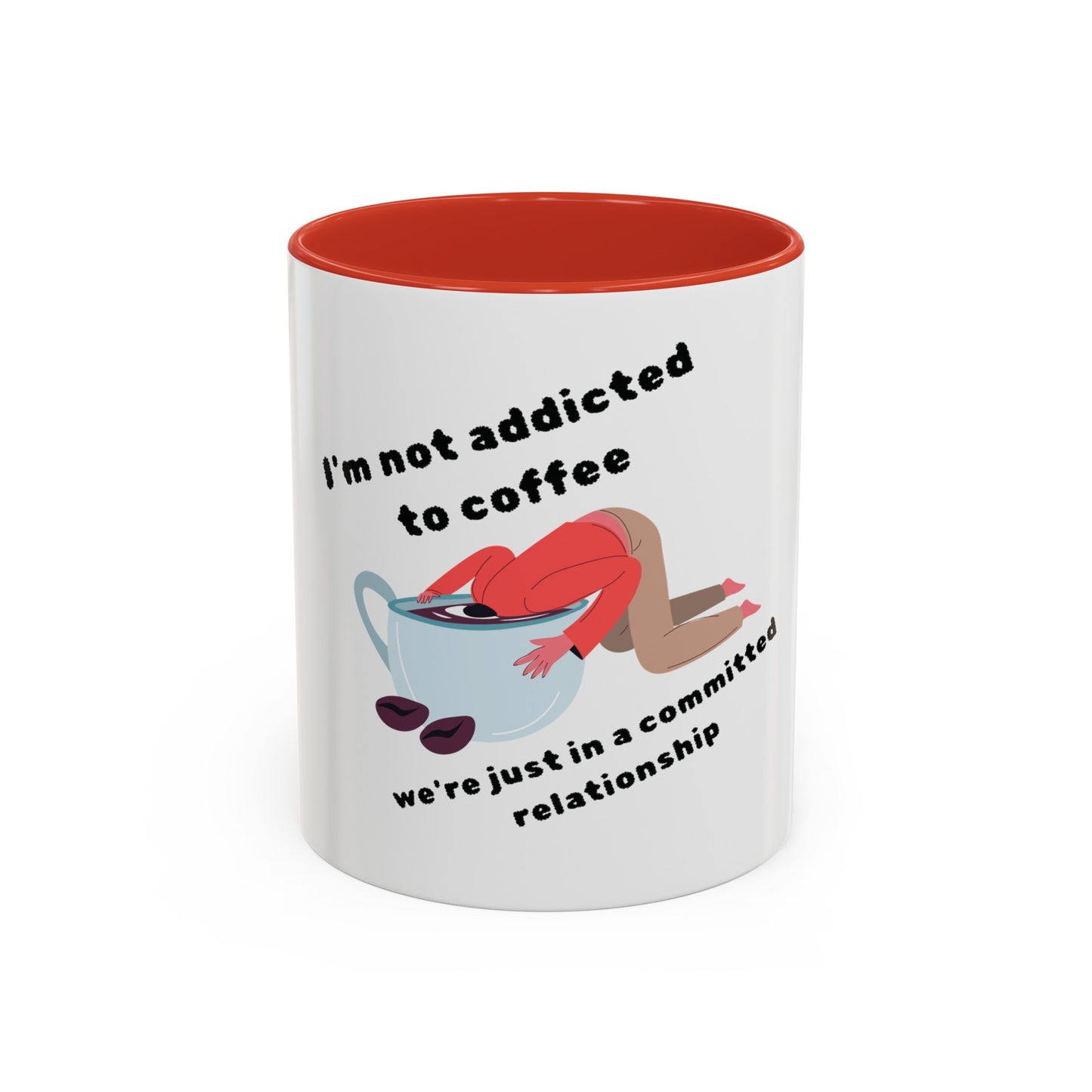 Addicted to Coffee Mug