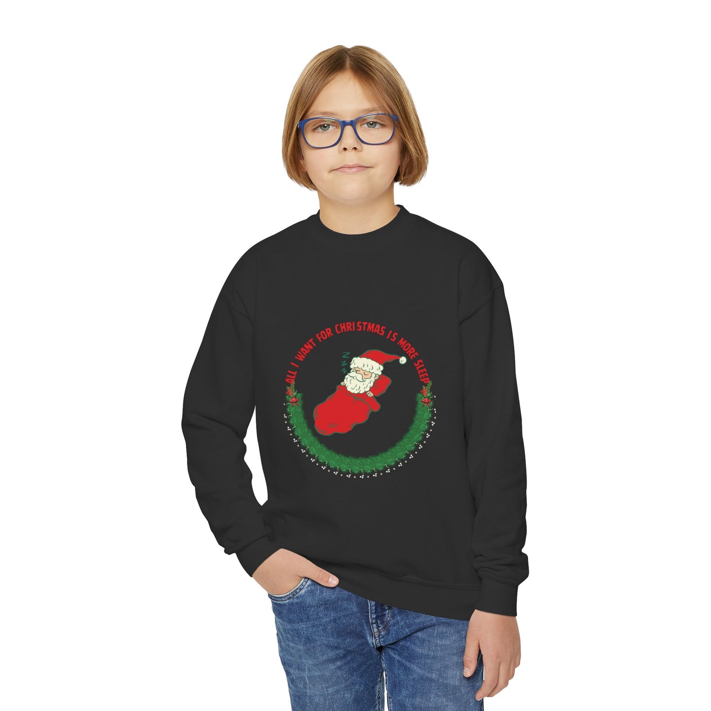 All I Want for Christmas is More Sleep Youth Crewneck Sweatshirt