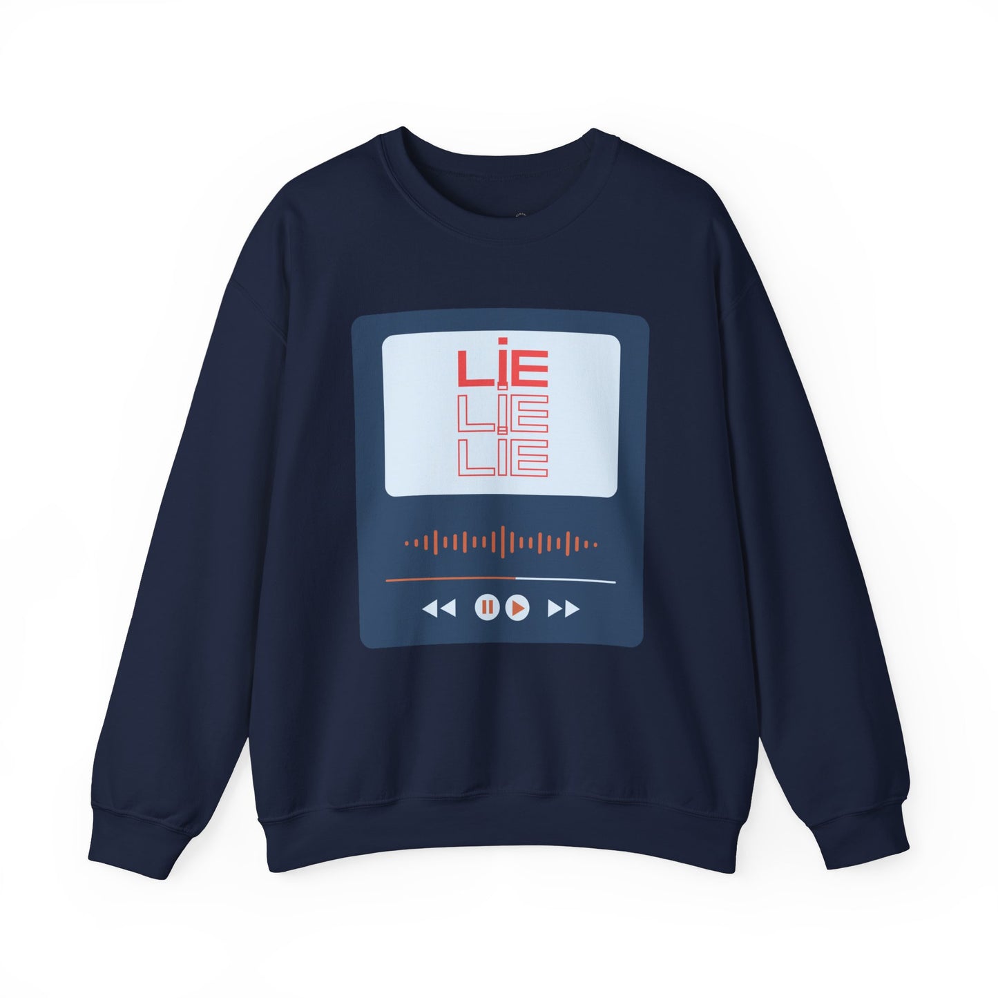 Lie Sweatshirt