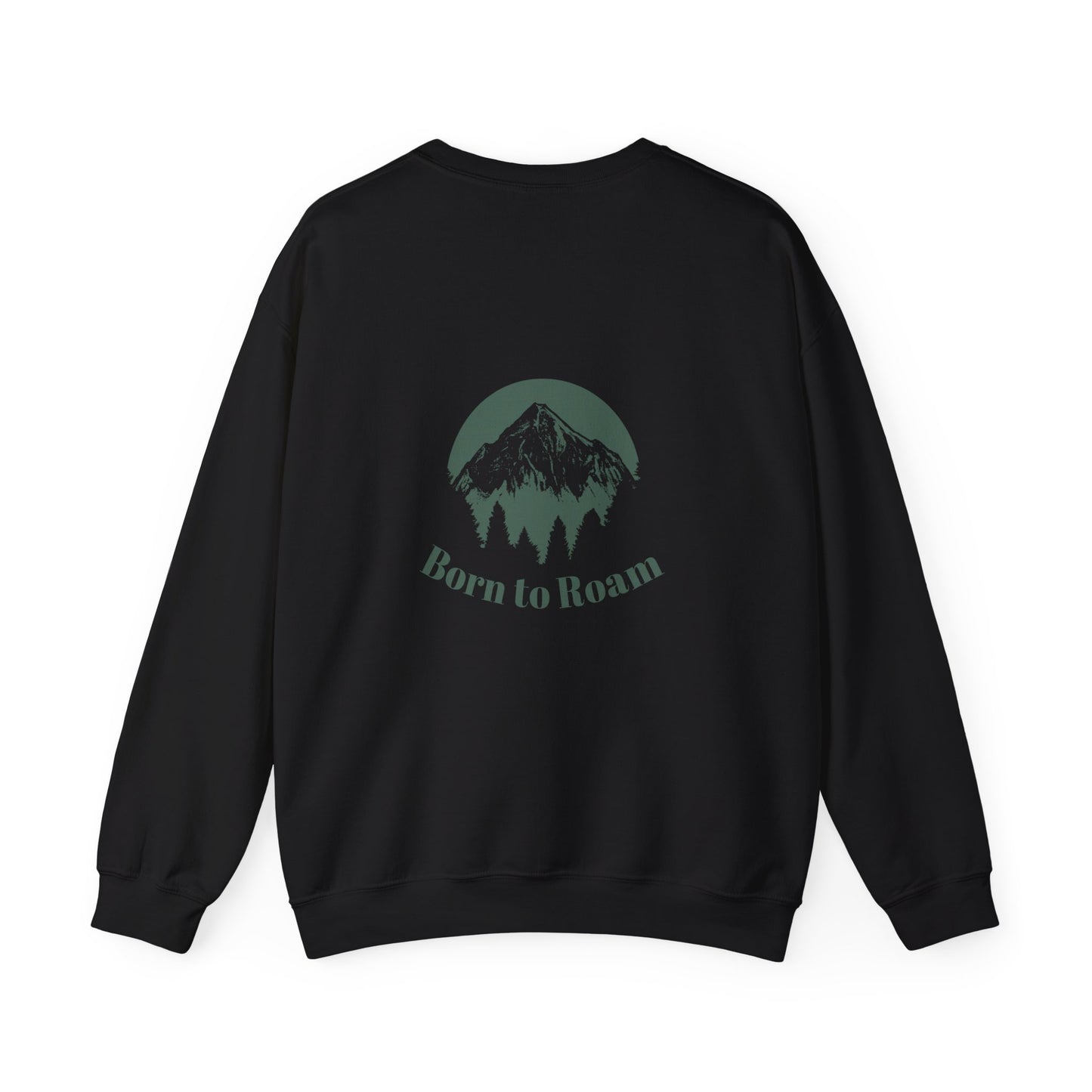 Born to Roam Sweatshirt