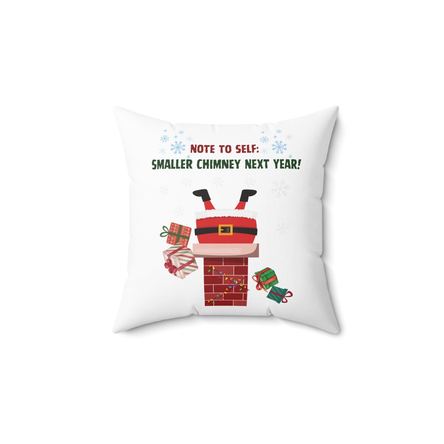 Santa’s Stuck Again! Spun Polyester Square Pillow