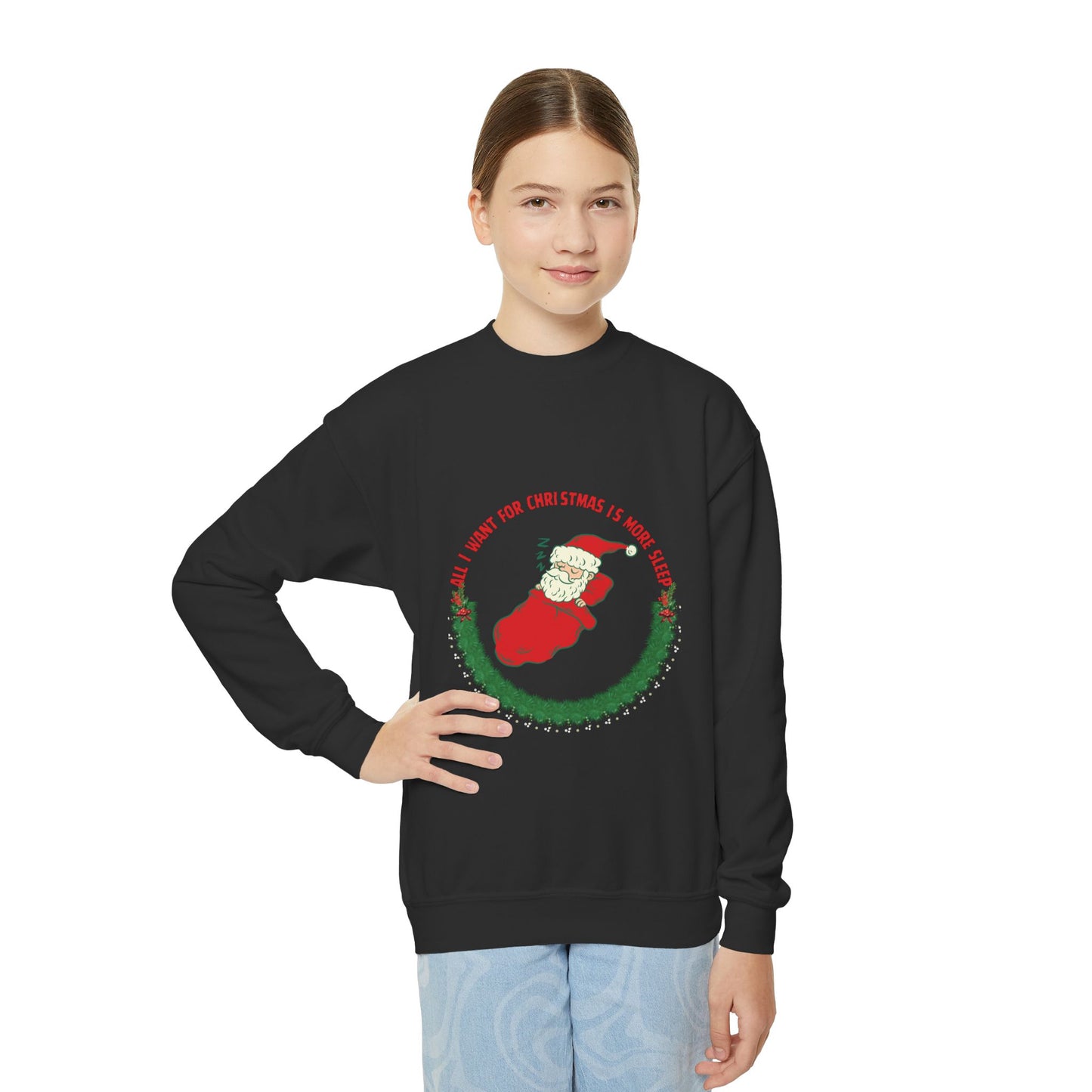 All I Want for Christmas is More Sleep Youth Crewneck Sweatshirt