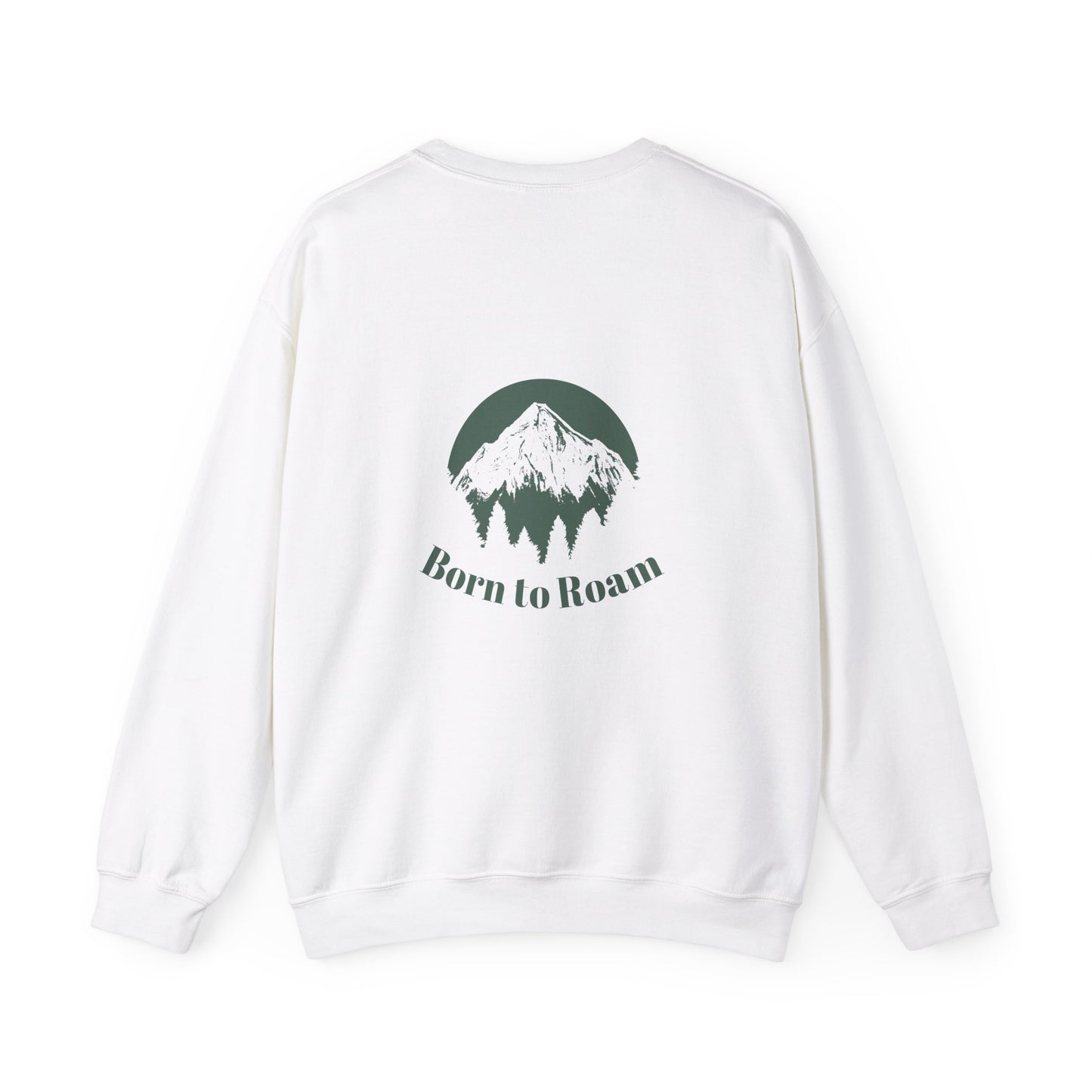 Born to Roam Sweatshirt