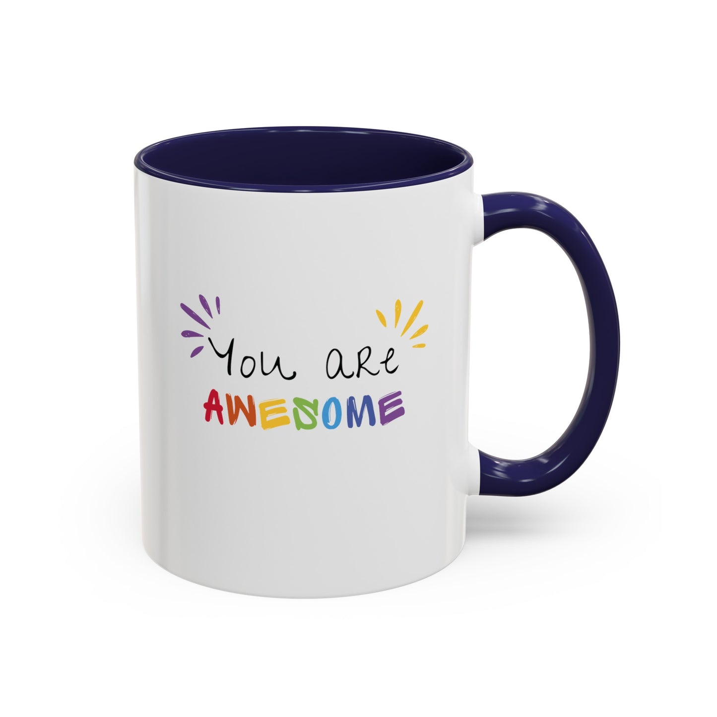 You are awesome  Mug (11, 15oz)