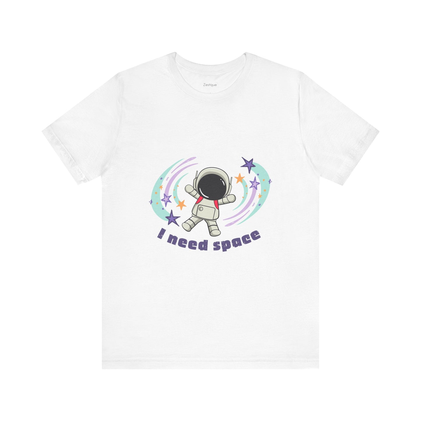 "I Need Space" -- Unisex Tee