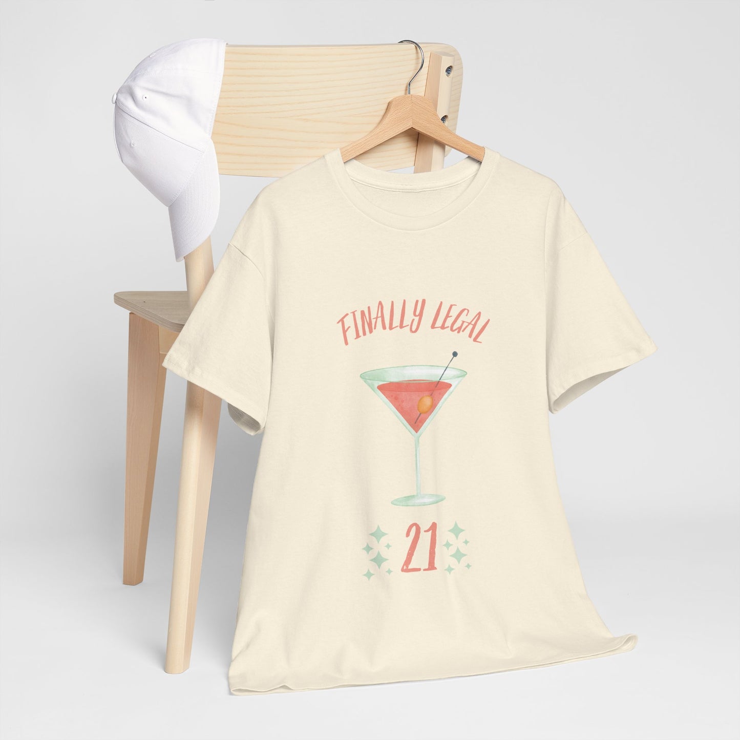 Finally Legal '21' Tee