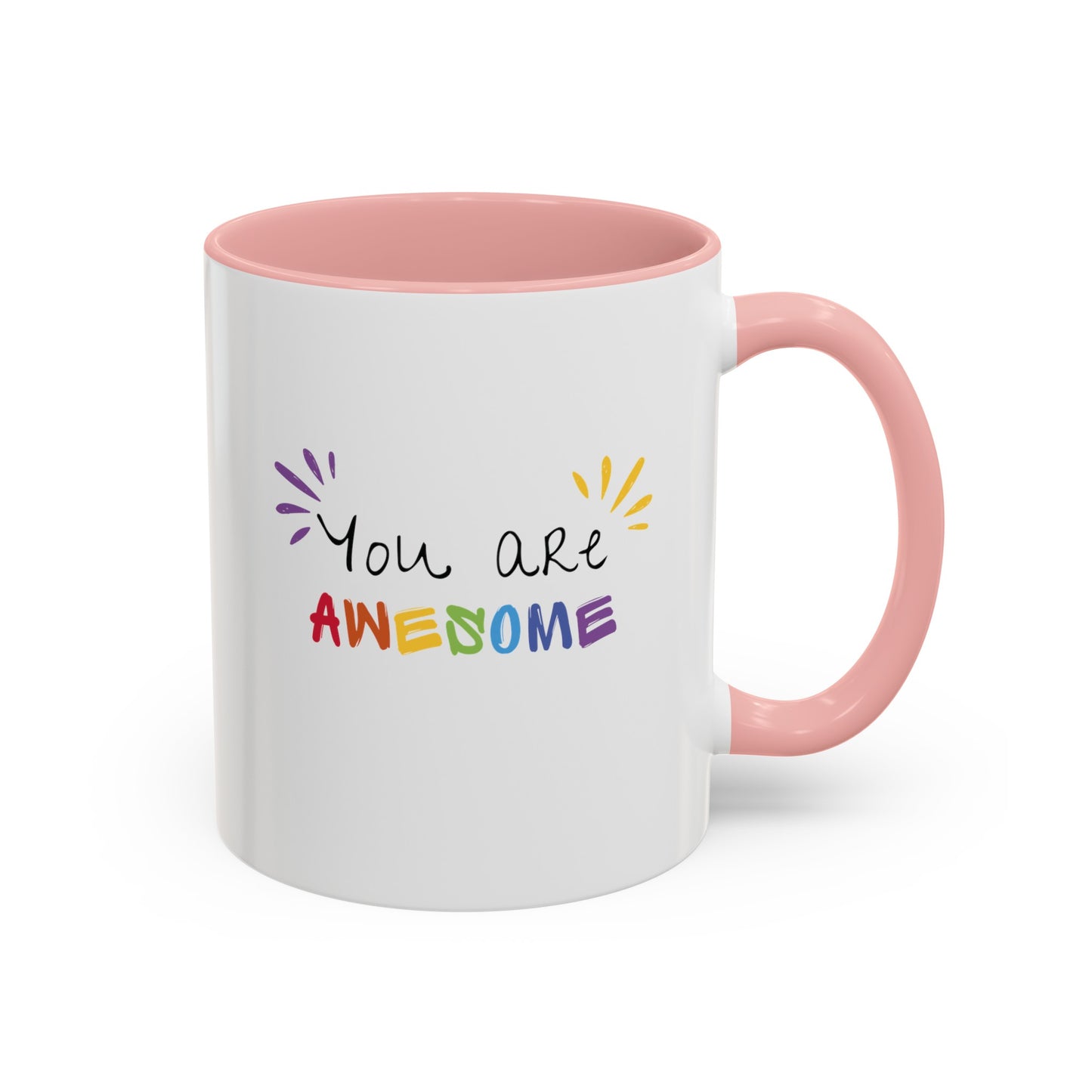 You are awesome  Mug (11, 15oz)