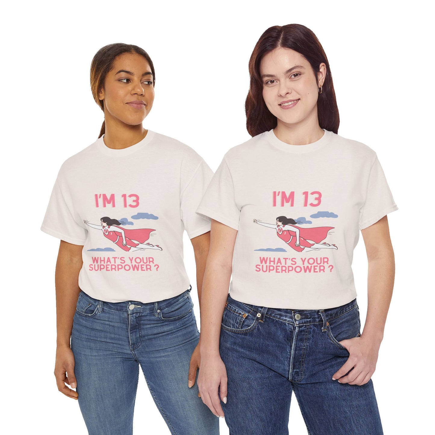 I'm 13 Girl Tee